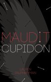 Maudit Cupidon - Tome 1 (eBook, ePUB)