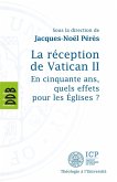 La réception de Vatican II (eBook, ePUB) La réception de Vatican II (eBook, ePUB)
