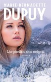 L'Intégrale L'Orpheline des Neiges - vol 1 (eBook, ePUB)