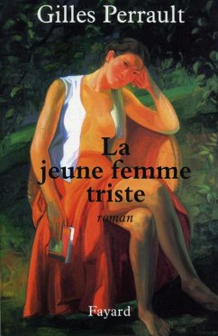 La jeune femme triste (eBook, ePUB) - Perrault, Gilles