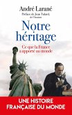 Notre héritage (eBook, ePUB)