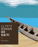 Le petit roman de Haïti (eBook, ePUB)