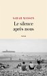 Le silence après nous (eBook, ePUB) - Bild 1