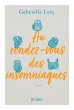 Au rendez-vous des insomniaques (eBook,... - Bild 1