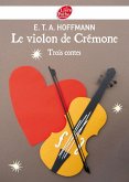 Le violon de Crémone - 3 contes d'Hoffmann (eBook, ePUB)