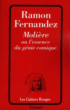 Molière ou l'essence du génie comique (eBook, ePUB) - Fernandez, Ramon