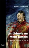 Un Chinois ne ment jamais (eBook, ePUB)