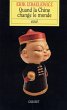 Quand la Chine change le monde (eBook,... - Bild 1