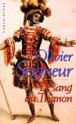 Le sang du Trianon (eBook, ePUB) - Seigneur, Olivier