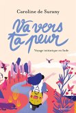 Va vers ta peur (eBook, ePUB)