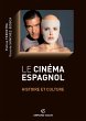 Le cinéma espagnol (eBook, ePUB) - Bild 1