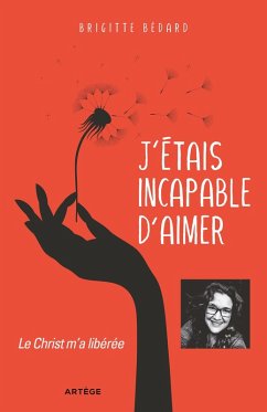 Cover J'étais incapable d'aimer (eBook, ePUB)