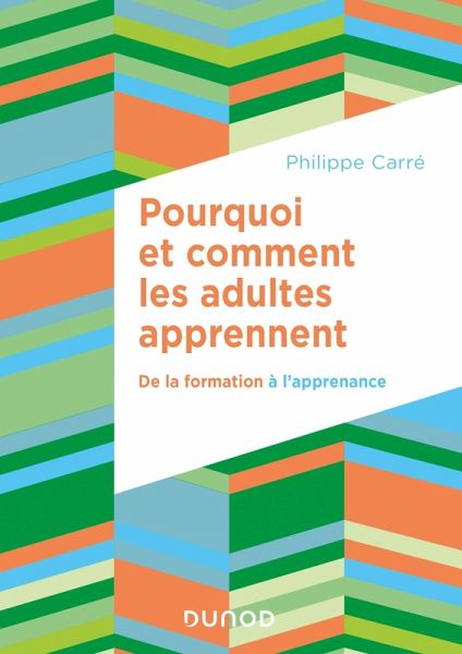 Pourquoi et comment les adultes apprennent (eBook, ePUB)