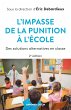 L'impasse de la punition à l'école -... - Bild 1