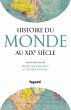 Histoire du Monde au XIXe siècle... - Bild 1