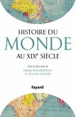 Histoire du Monde au XIXe siècle (eBook, ePUB)