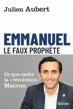 Emmanuel, le Faux Prophète (eBook, ePUB) - Aubert, Julien