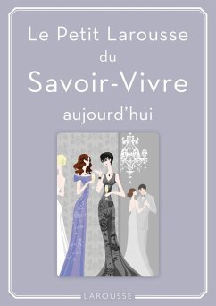 Cover Petit Larousse du Savoir-Vivre (eBook, ePUB)