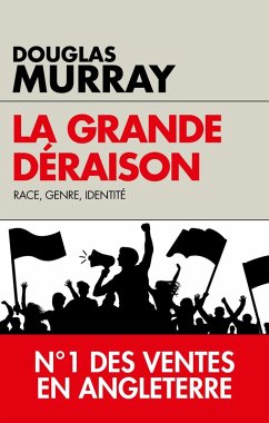 La grande déraison (eBook, ePUB) - Murray, Douglas