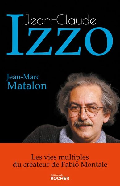 Jean-Claude Izzo (eBook, ePUB) Jean-Claude Izzo (eBook, ePUB)