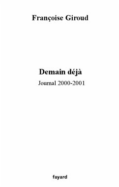 Demain, déjà (eBook, ePUB) - Giroud, Françoise