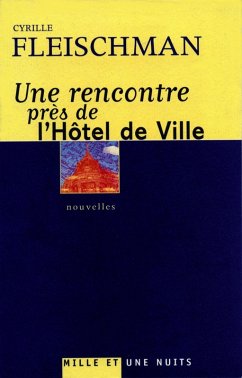 Cover Une rencontre près de l'Hôtel de Ville (eBook, ePUB)