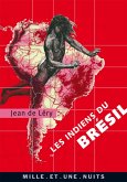 Les Indiens du Brésil (eBook, ePUB)