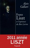 Franz Liszt ou l'Espérance du bon larron (eBook, ePUB)