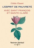 L'esprit de pauvreté avec saint François et sainte Claire (eBook, ePUB)