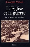 L'Eglise et la guerre (eBook, ePUB) L'Eglise et la guerre (eBook, ePUB)