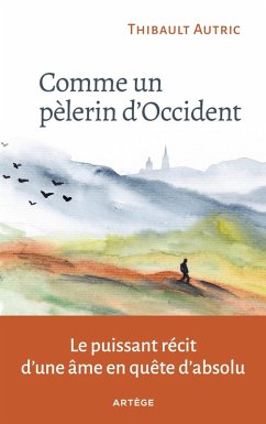 Cover Comme un pèlerin d'Occident (eBook, ePUB)