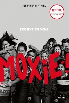 Moxie (eBook, ePUB) - Mathieu, Jennifer