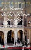 Le Roman de la Rome insolite (eBook, ePUB)