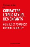 Combattre l'abus sexuel des enfants (eBook, ePUB)