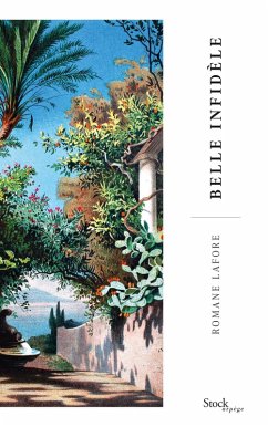 Belle infidèle (eBook, ePUB) - Lafore, Romane