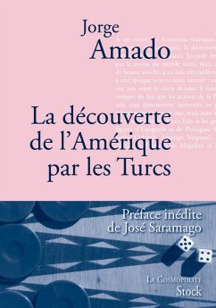 La découverte de l'Amérique par les Turcs (eBook, ePUB) - Amado, Jorge