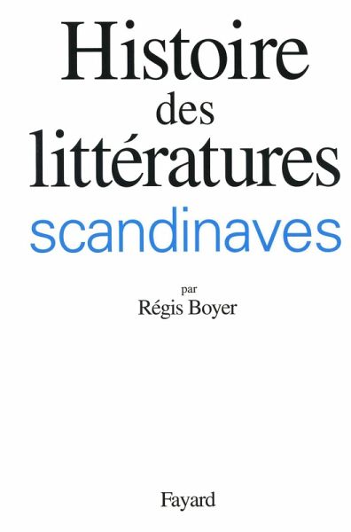 Histoire des littératures scandinaves (eBook, ePUB)
