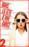 Dans la tête d'une garce tome 2 (eBook, ePUB)