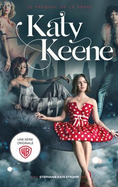 Cover Katy Keene - Le prequel de la série spin-off de Riverdale (eBook, ePUB)