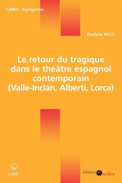 Cover Le retour du tragique dans le théâtre espagnol contemporain (eBook, ePUB)