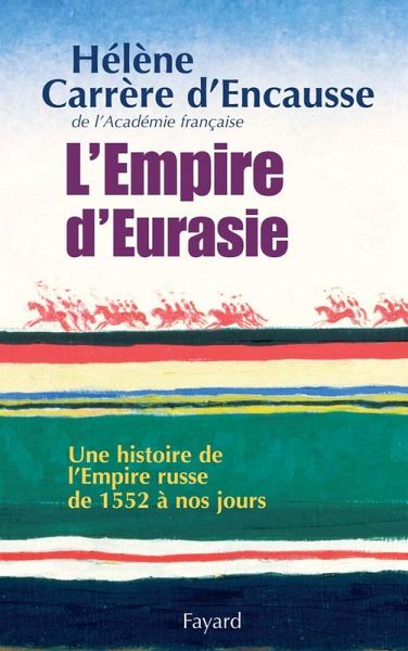 L'Empire d'Eurasie (eBook, ePUB) L'Empire d'Eurasie (eBook, ePUB)