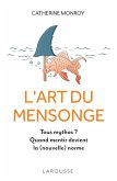L'Art du mensonge (eBook, ePUB)