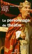 Le personnage de théâtre (eBook, ePUB) - Bild 1