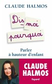 Dis-moi pourquoi (eBook, ePUB)