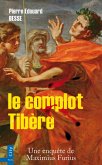 le complot Tibère (eBook, ePUB)