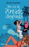 Une vie de pintade à Beyrouth (eBook, ePUB) Une vie de pintade à Beyrouth (eBook, ePUB)