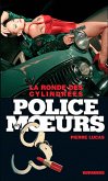 Police des moeurs n°230 La ronde des cylindrées (eBook, ePUB)