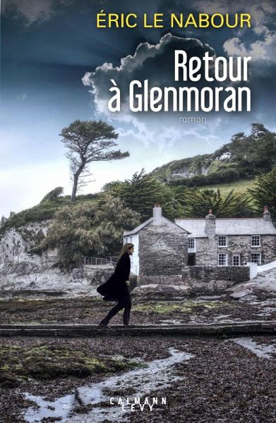 Retour à Glenmoran (eBook, ePUB) Retour à Glenmoran (eBook, ePUB)