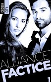 Alliance Factice - Tome 1 (eBook, ePUB) Alliance Factice - Tome 1 (eBook, ePUB)