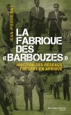 La fabrique des barbouzes (eBook, ePUB) La fabrique des barbouzes (eBook, ePUB)